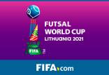 جام جهانی فوتسال 2021,تیم ملی فوتسال ایران در جام جهانی لیتوانی