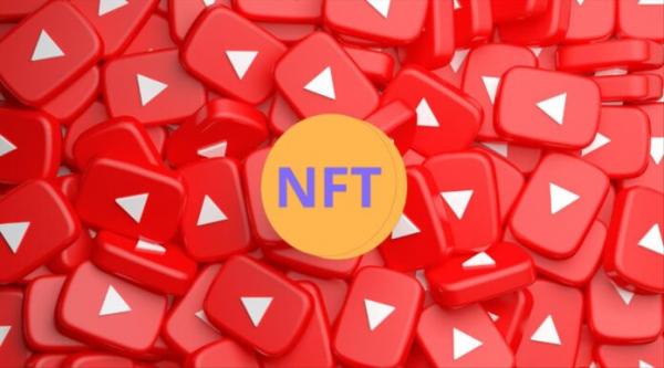 یوتیوب,قابلیت‌های NFT در یوتیوب