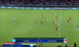 فیلم/ خلاصه بازی ناپولی 4-1 لیورپول (لیگ قهرمانان اروپا 2022)