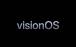 سیستم‌عامل جدید VisionOS,سیستم عامل هدست اپل