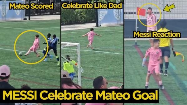 متئو مسی متئو مسی,واکنش لیونل مسی به گلزنی پسرش