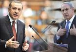 نتانیاهو و اردوغان,اخبار سیاسی,خبرهای سیاسی,خاورمیانه