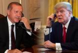 ترامپ و اردوغان,اخبار سیاسی,خبرهای سیاسی,خاورمیانه