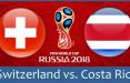 دیدار تیم ملی سوئیس و کاستاریکا,اخبار فوتبال,خبرهای فوتبال,جام جهانی