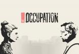 بازی The Occupation,اخبار دیجیتال,خبرهای دیجیتال,بازی 