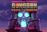 بازی Enter the Gungeon House of the Gundead برای دستگاههای آرکید معرفی شد بازی Enter the Gungeon House of the Gundead,اخبار دیجیتال,خبرهای دیجیتال,بازی