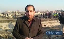 فیلم/ گزارش گزارشگر صدا و سیما از محل سقوط هواپیمای اوکراینی که ۱۸۰ قربانی داشت